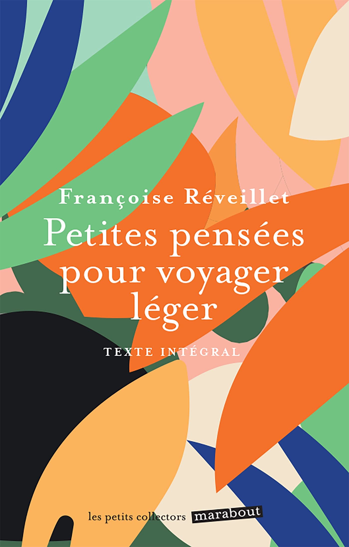 Petites pensées pour voyager léger book
