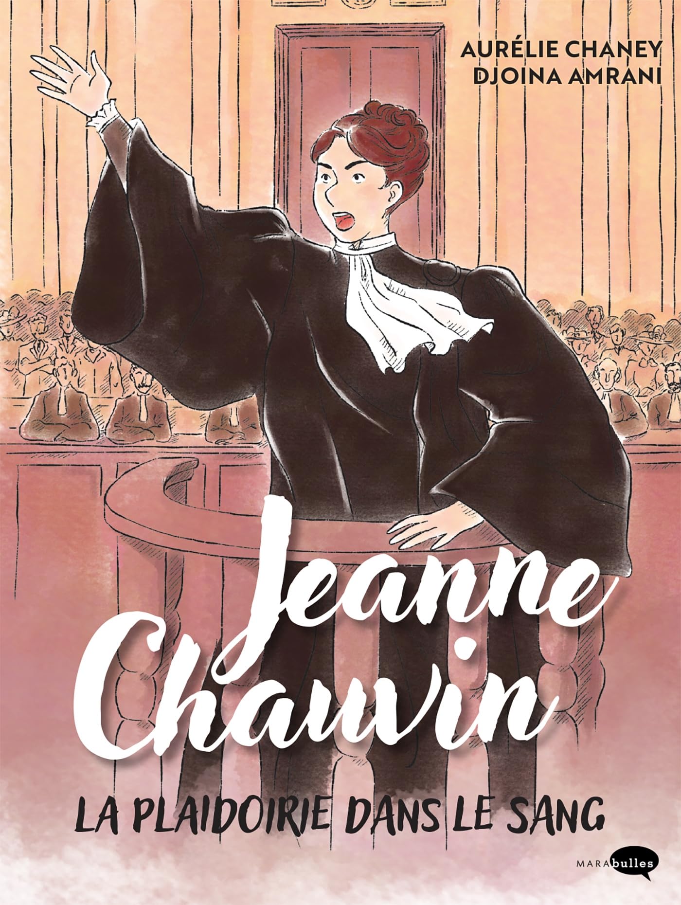 Jeanne Chauvin, la plaidoirie dans le sang book