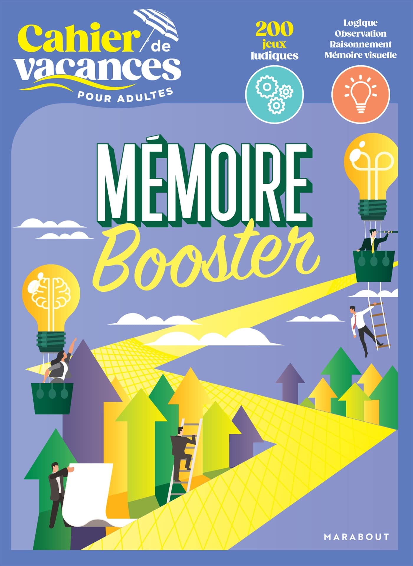 Le cahier de vacances pour adultes - Mémoire Booster book