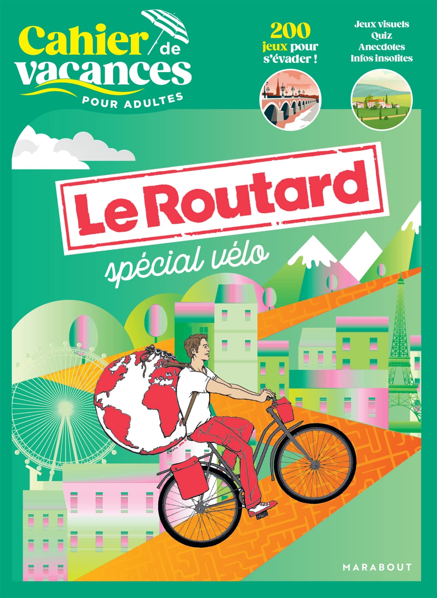 Le cahier de vacances pour adultes - Le Routard spécial vélo Leisure, Home & Garden
