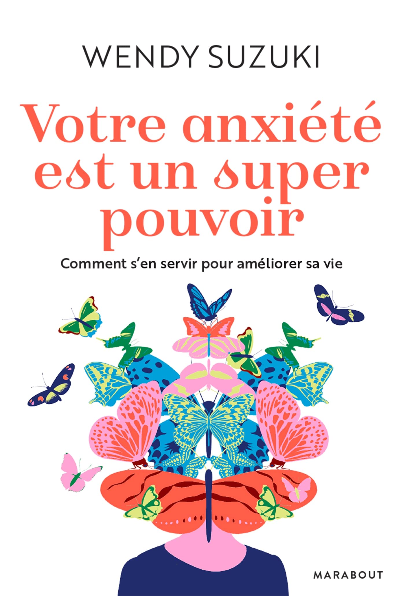 Votre anxiété est un super pouvoir book