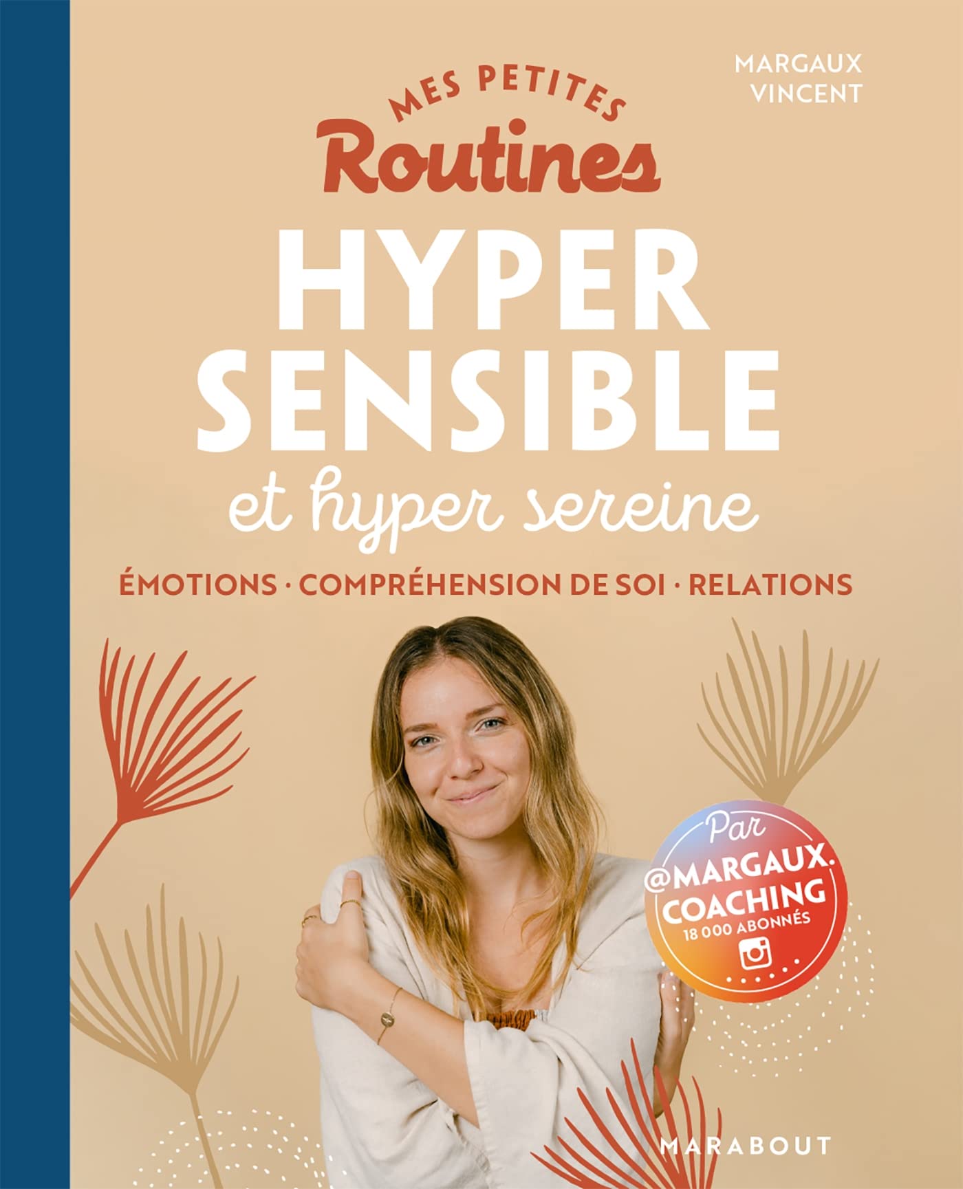 Mes petites routines - Hypersensible: et hyper bien dans sa vie Books