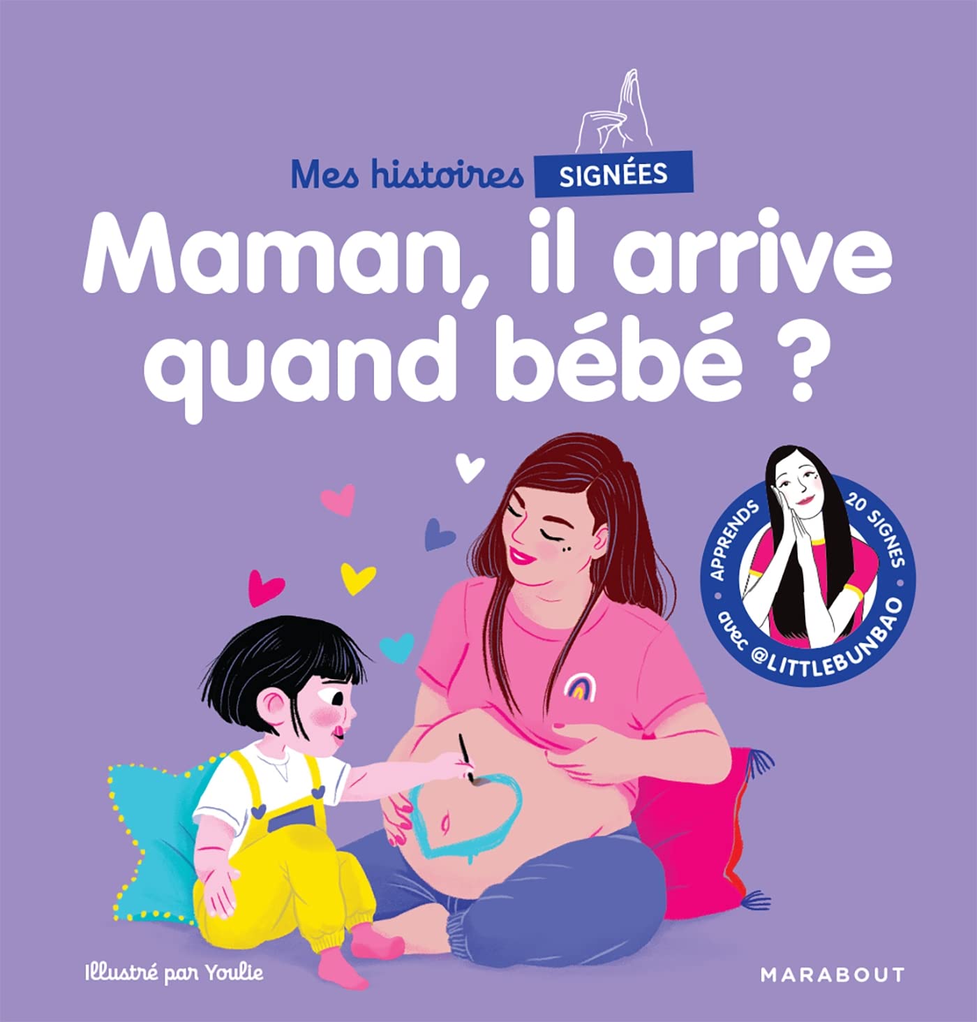 Mes histoires signées - Maman, il arrive quand bébé ? book