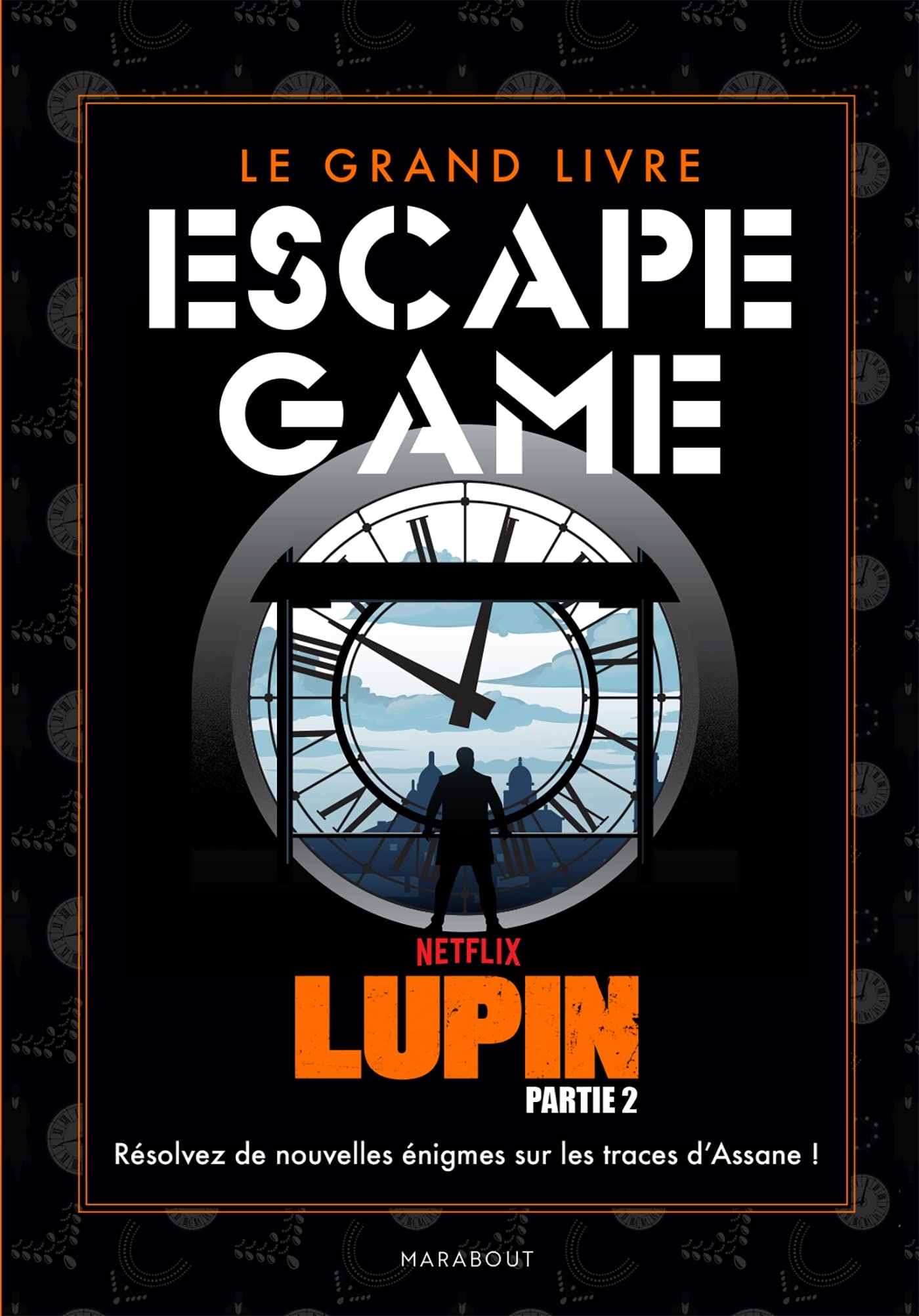 Le grand livre escape game Lupin - Saison 2 book