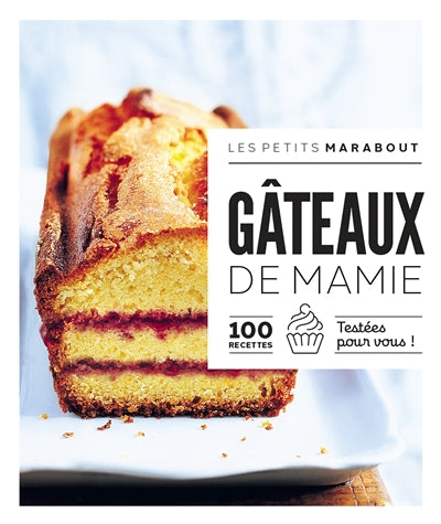 Product Image: Gâteaux de mamie : 100 recettes testées pour vous !