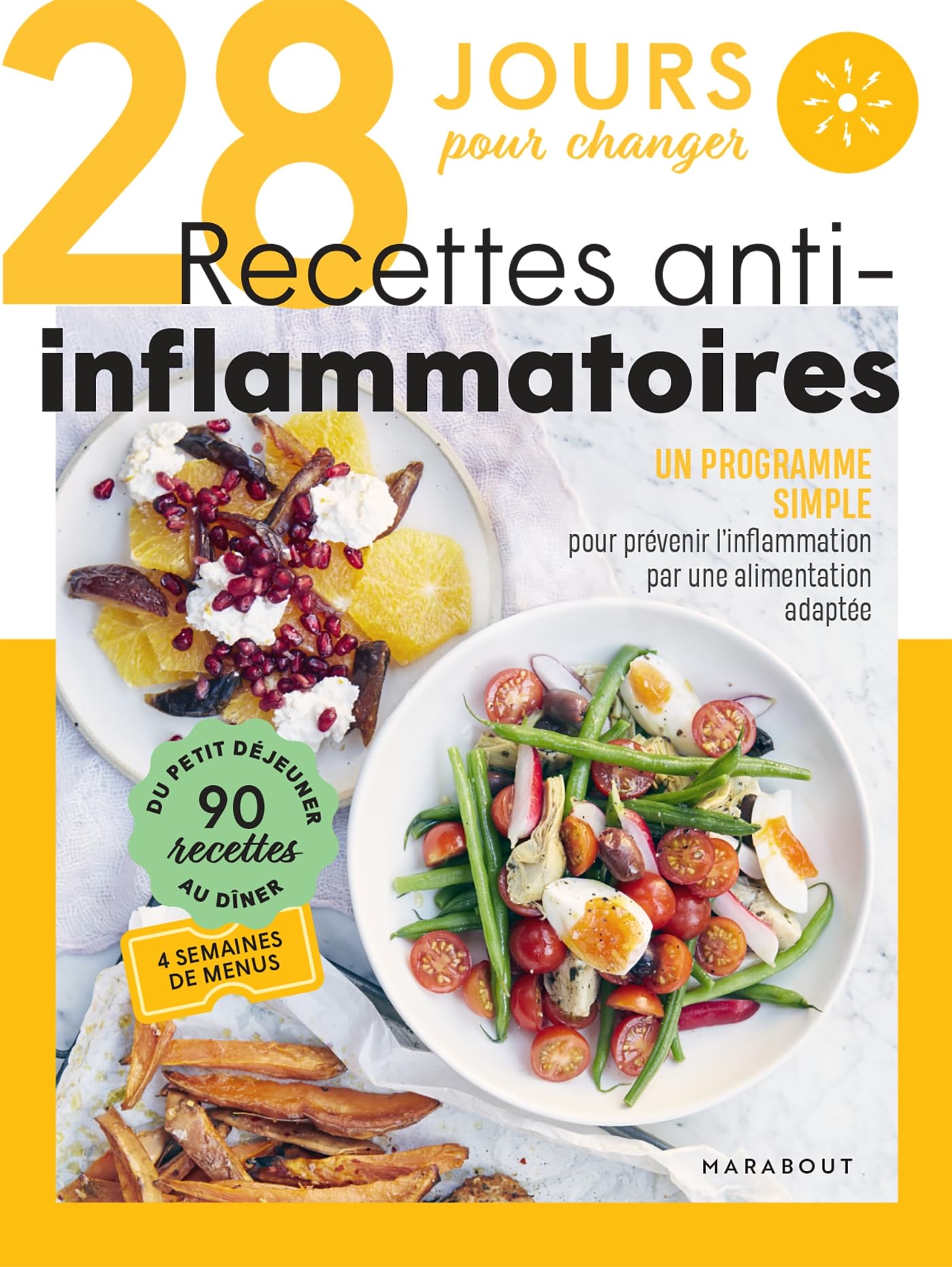 28 jours pour changer - Recettes anti-inflammatoires book
