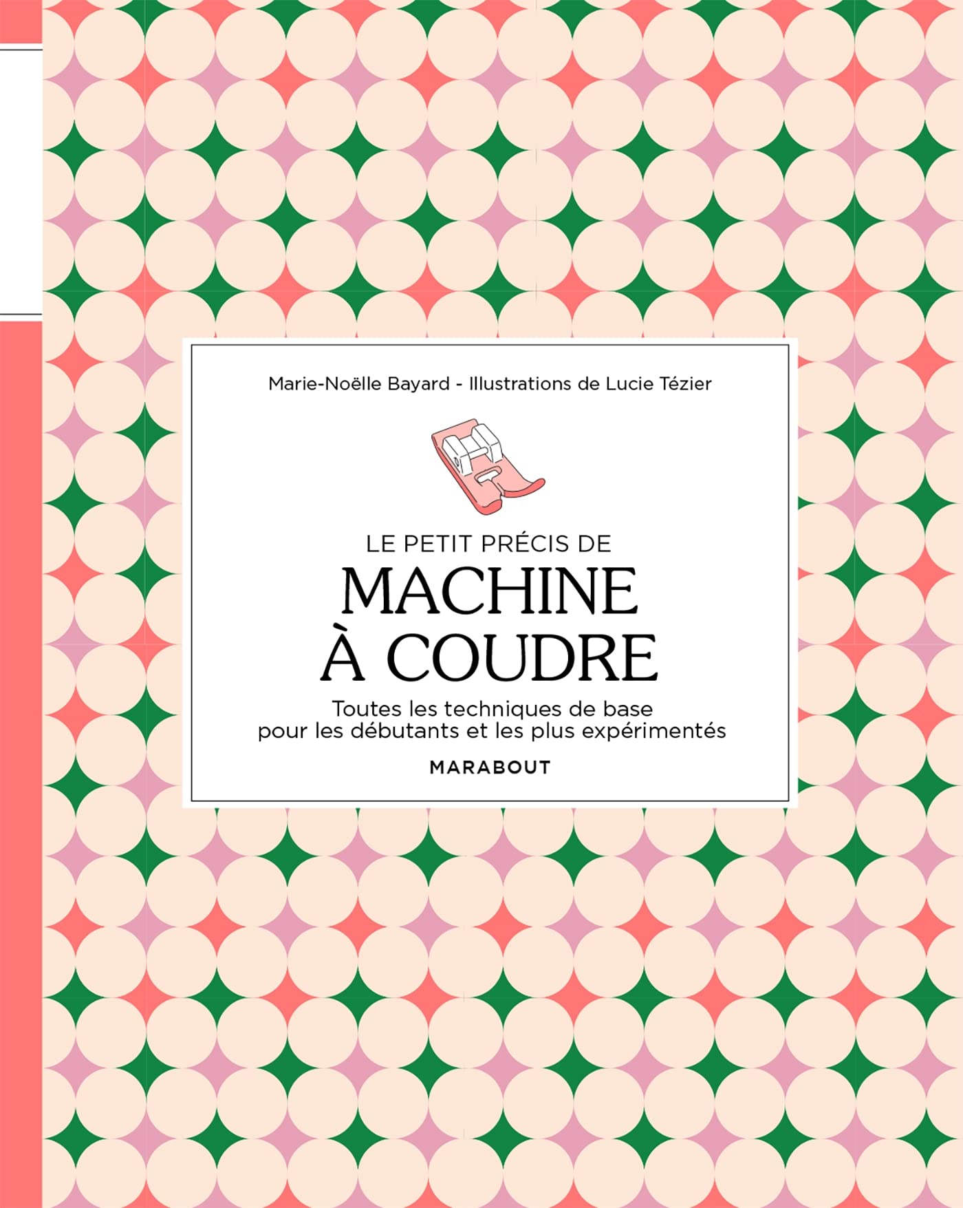 Le petit précis de machine à coudre book