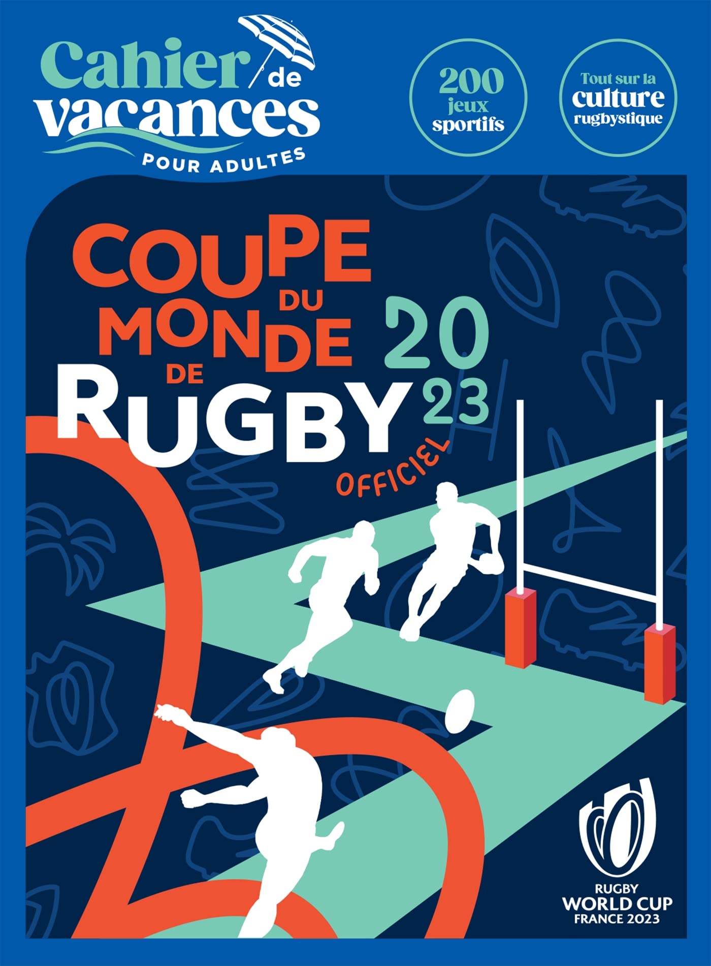 Cahier de vacances Coupe du monde de rugby 2023 officiel book