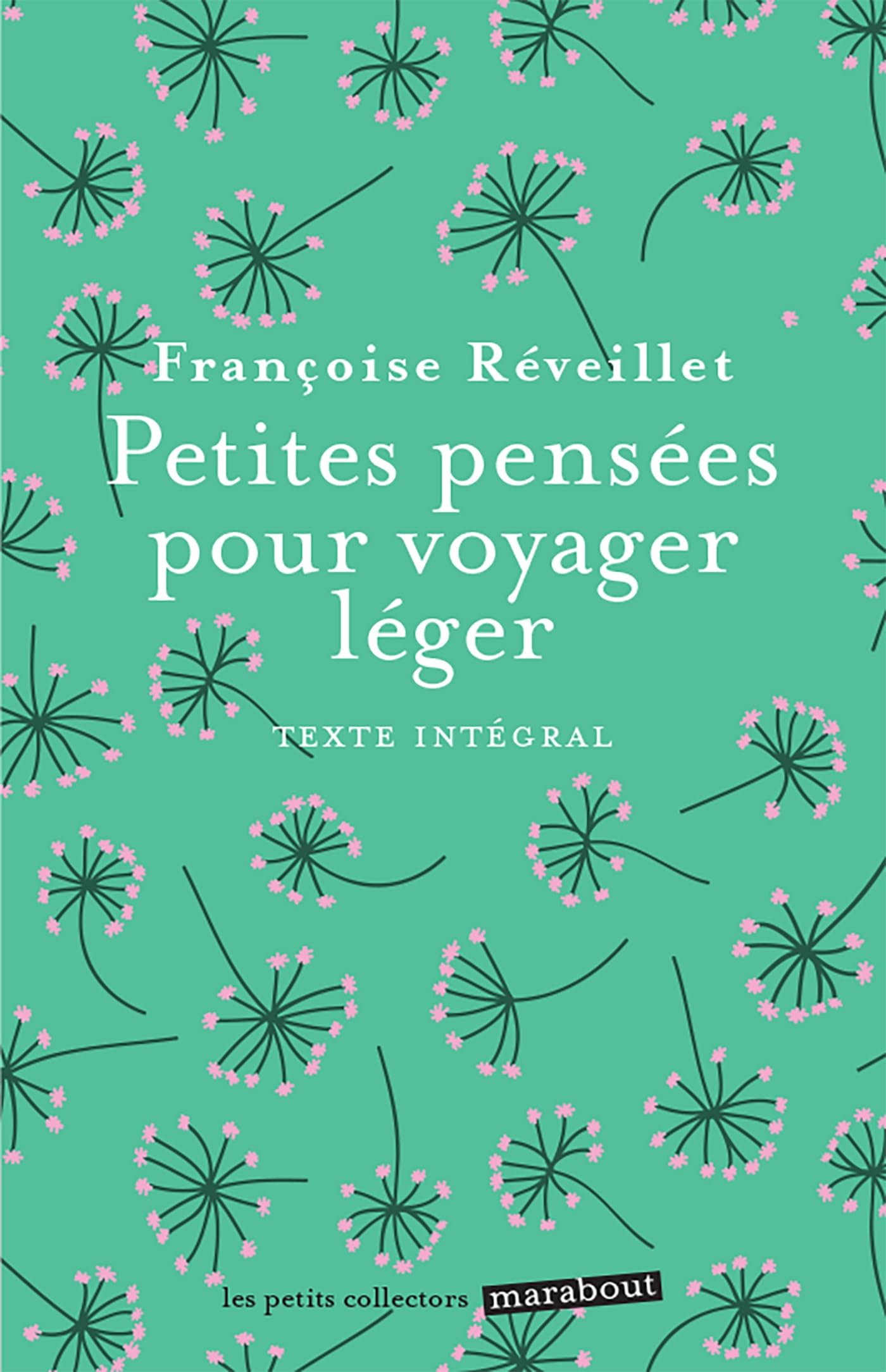 Petites pensées pour voyager léger book