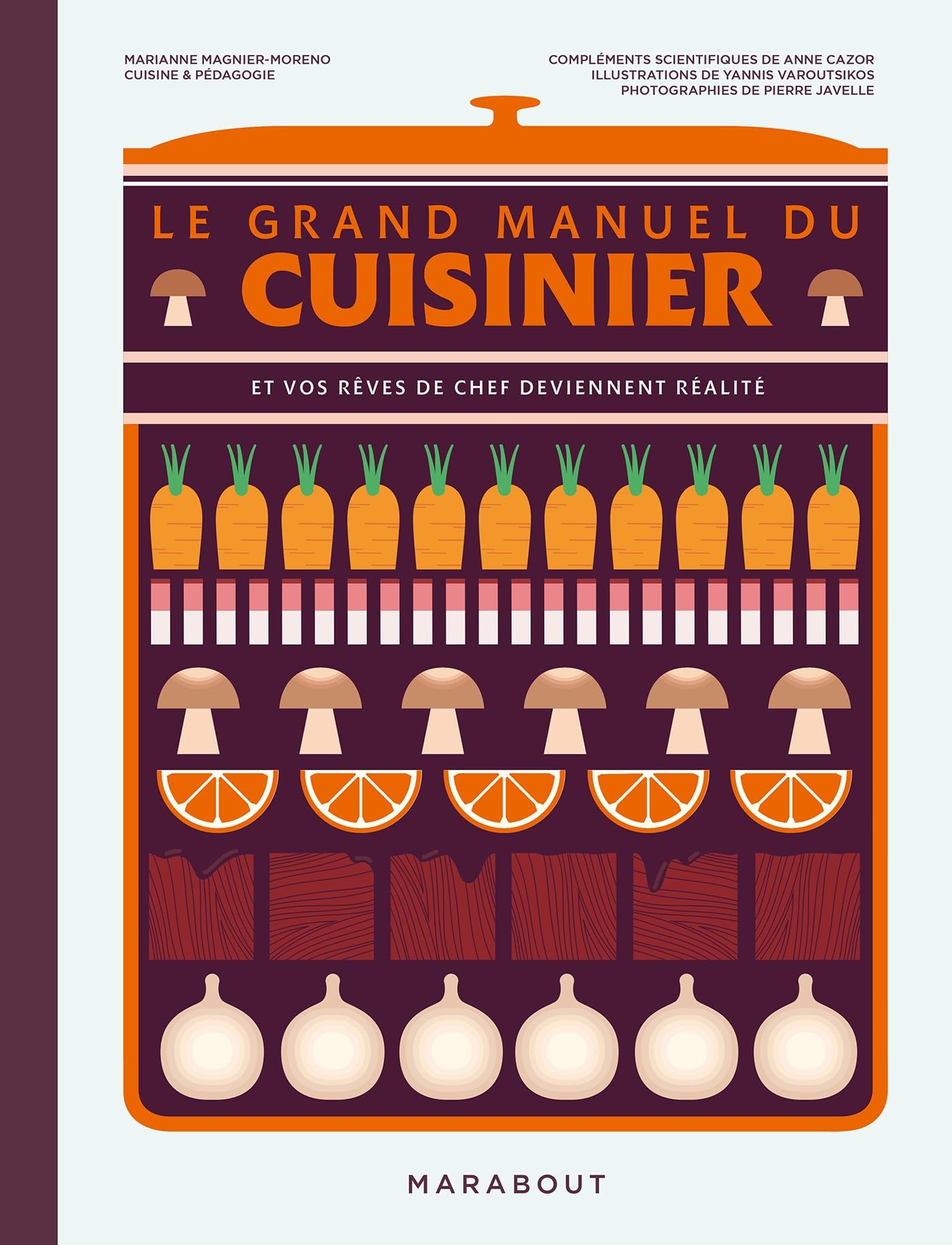 Le grand manuel du cuisinier book