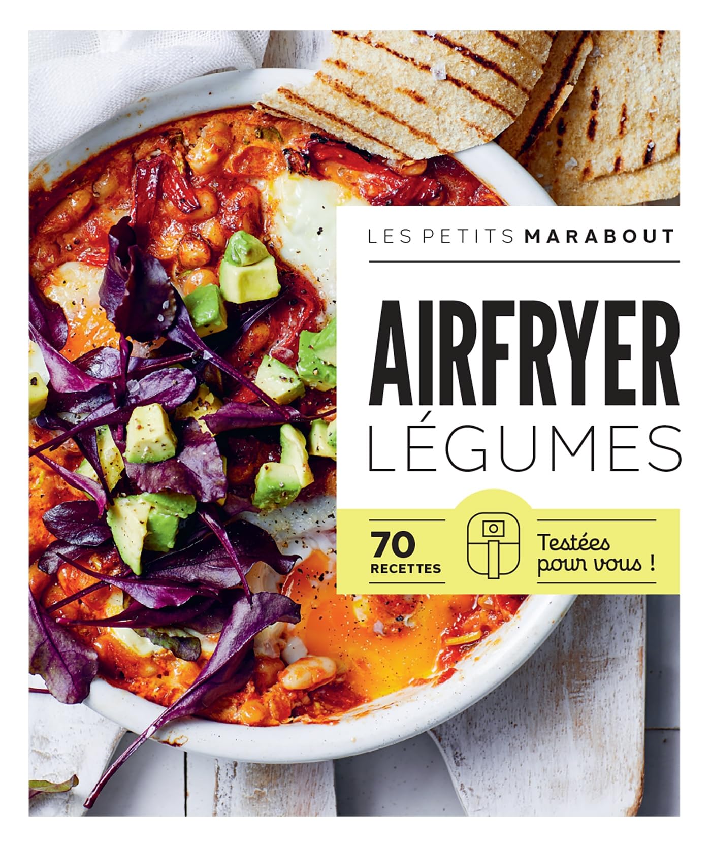 Airfryer - Légumes: 70 recettes testées pour vous ! book