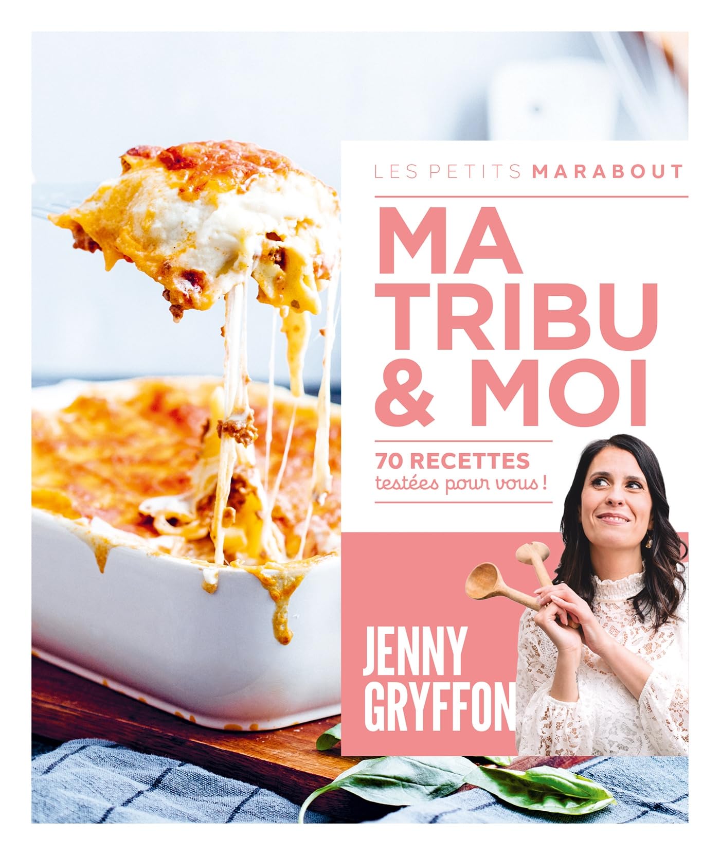 Ma tribu et moi: 70 recettes testées pour vous ! book