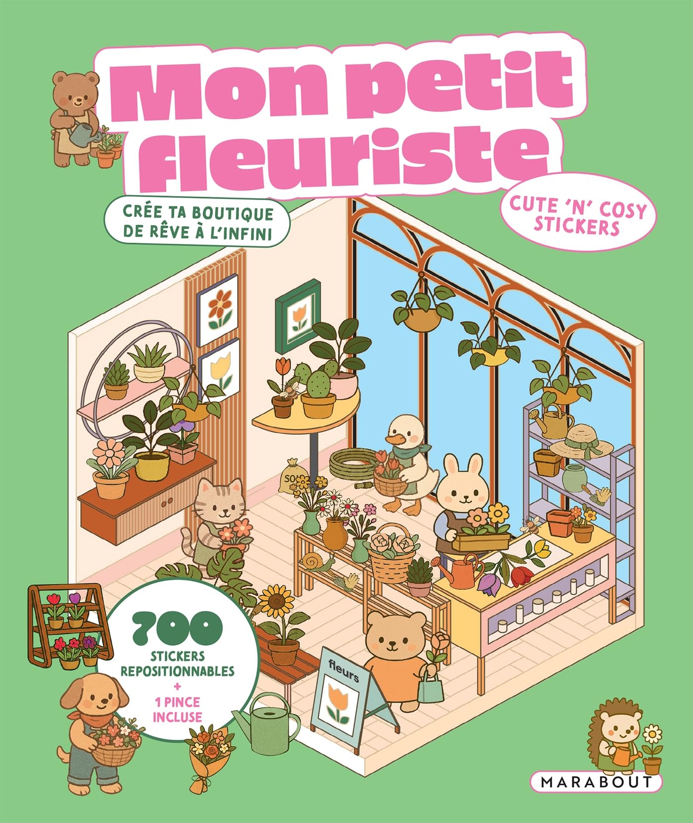 Cute 'n' cosy stickers - Mon petit fleuriste: Crée ta boutique de rêve à l'infini book