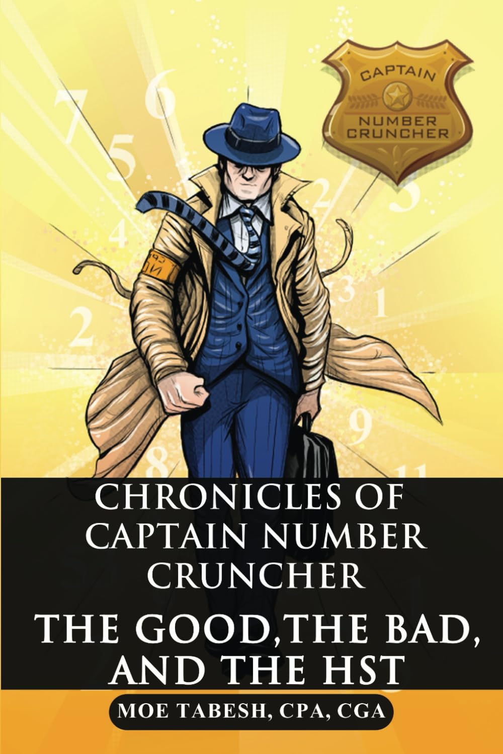 THE GOOD, THE BAD, AND THE HST Business, Finance & Career