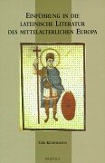 Einführung in die lateinische Literatur des mittelalterlichen Europa Books