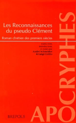Les Reconnaissances du pseudo Clément : Roman chrétien des premiers siècles book