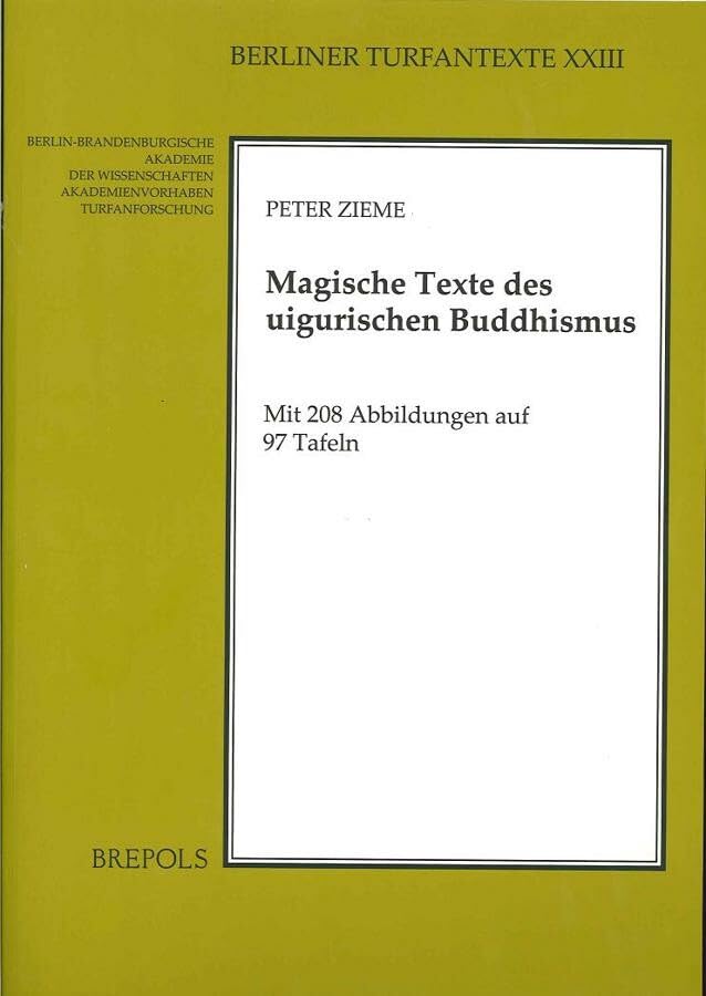 Magische Texte des uigurischen Buddhismus Religion & Esotericism