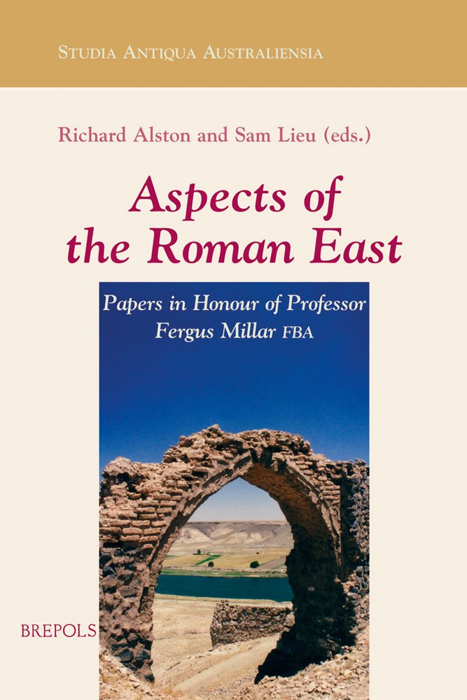 Aspects of the Roman East. Volume I English: Papers in Honour of Professor Fergus Millar FBA book