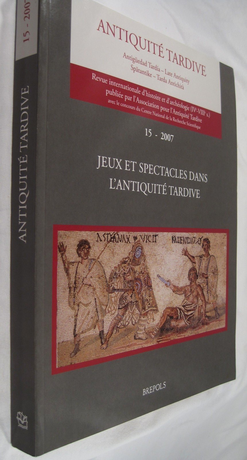 Jeux et spectacles dans l'Antiquité tardive book