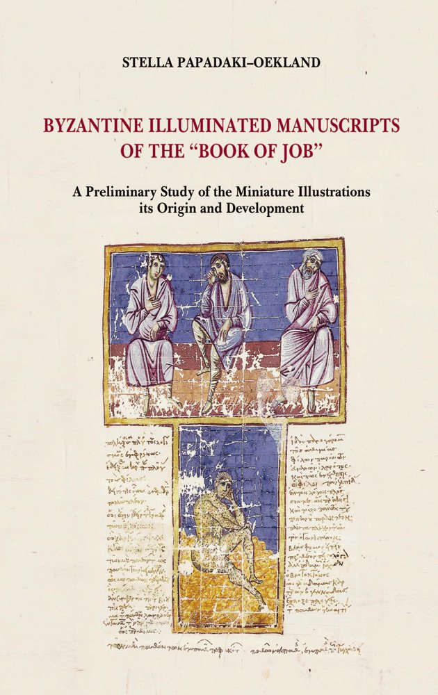 Byzantine Illuminated Manuscripts of the Book of Job: A Prel Film, Art & Culture