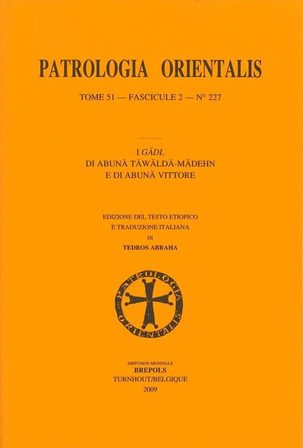 I Gädl di Abunä Täwäldä-Mädehn e di Abunä Vittore Ethiopic; Italian book