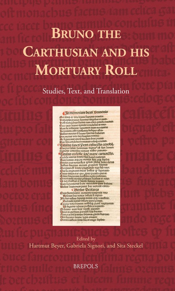 Bruno the Carthusian and His Mortuary Roll: Studies, Text, and Translation: Studies, Text, and Translations (Europa Sacra, 16, Band 16) Historical Fiction
