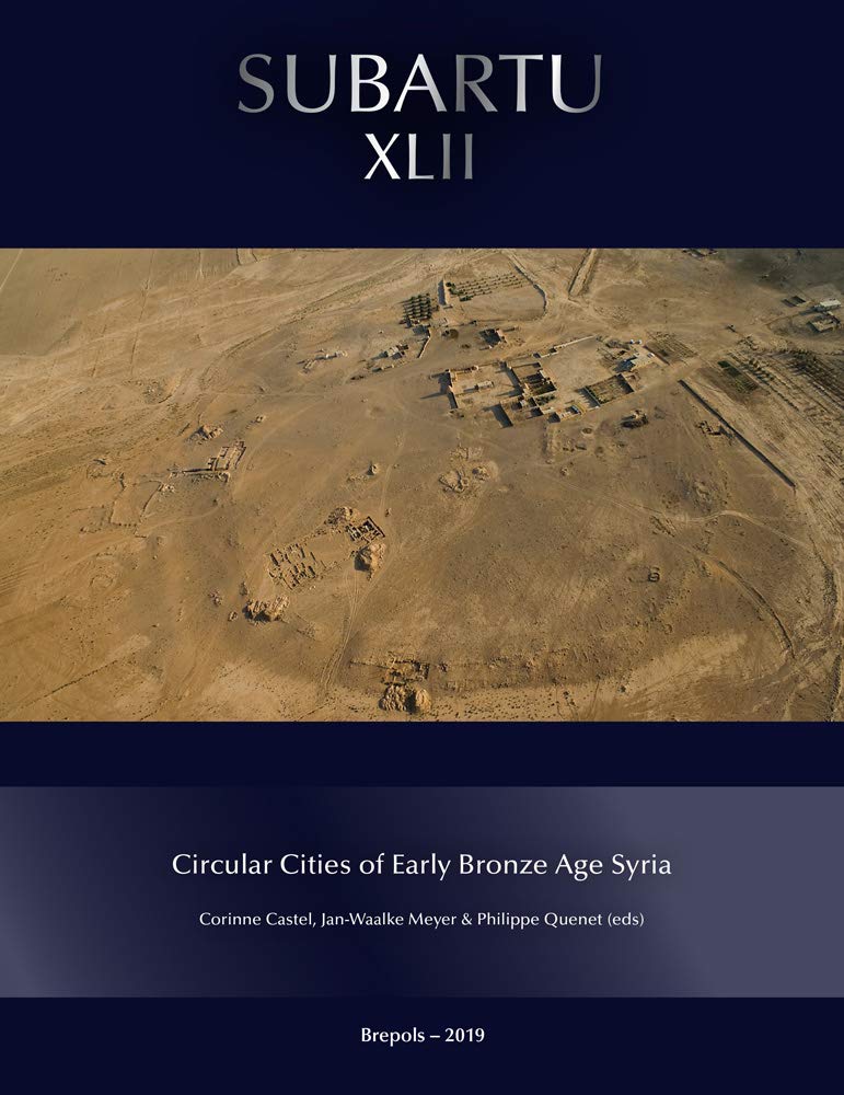 Circular Cities of Early Bronze Age Syria book