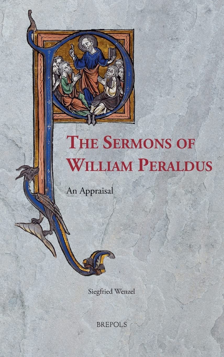 The Sermons of William Peraldus English: An Appraisal book