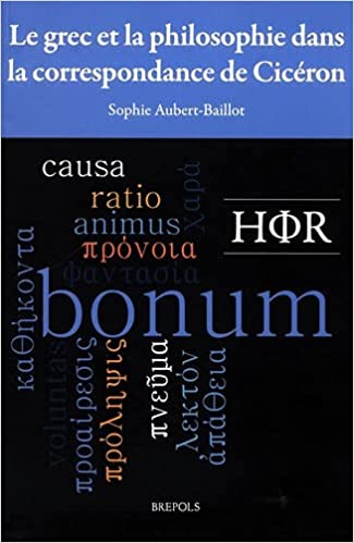 Le grec et la philosophie dans la correspondance de Cicéron book