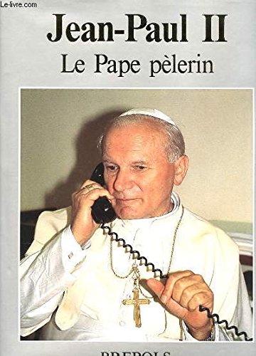 Jean-Paul II : le pape pèlerin book