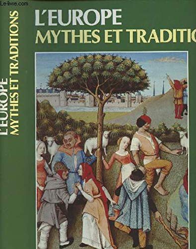 L'Europe, mythes et traditions book