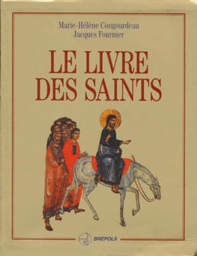 Le livre des saints : calendrier et sanctoral de l'Eglise universelle Religion & Esotericism