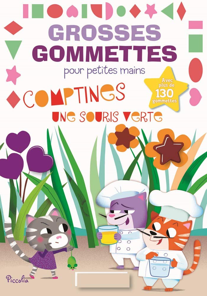 Comptines une souris verte: Avec plus de 130 gommettes book