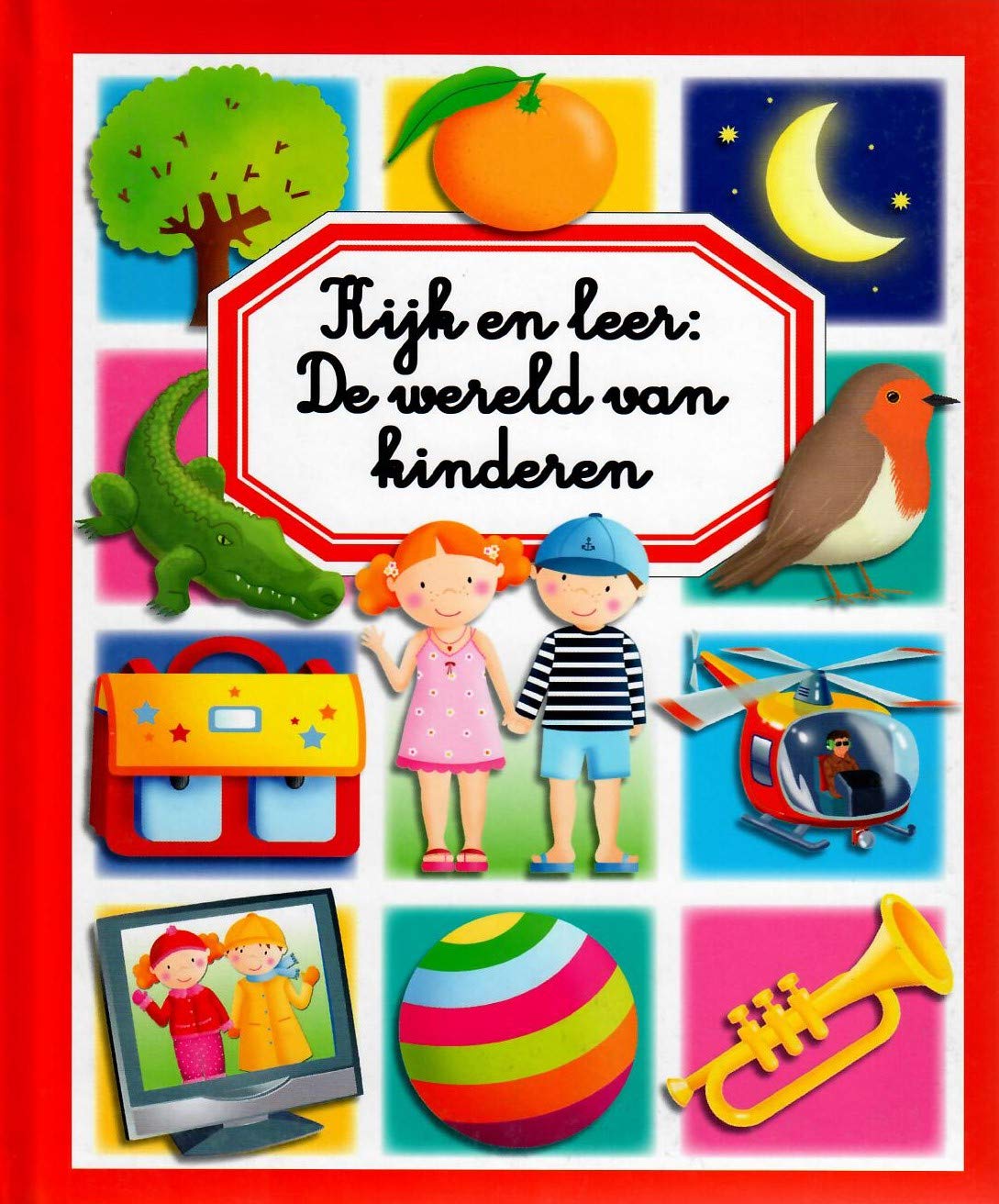 De wereld van kinderen: De wereld van kinderen (Kijk en leer) Books