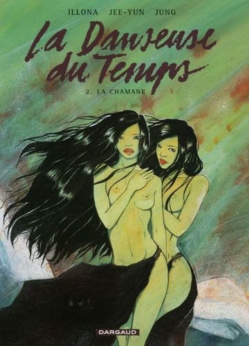 La Danseuse du Temps, Tome 2 : La Chamane Books