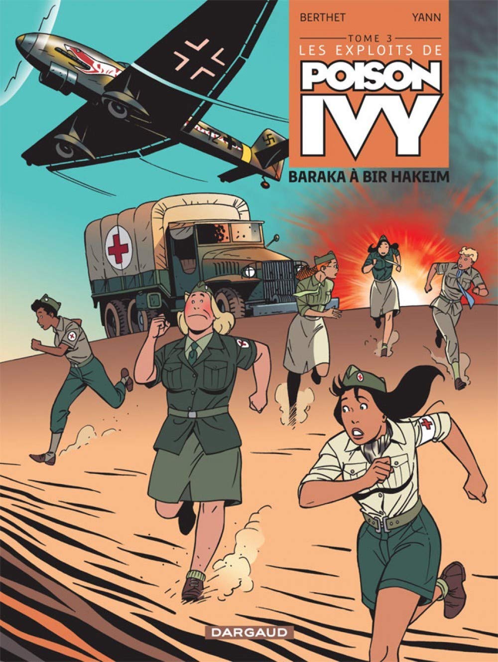 Les Exploits de Poison Ivy - Tome 3 - Baraka à Bir Hakeim book