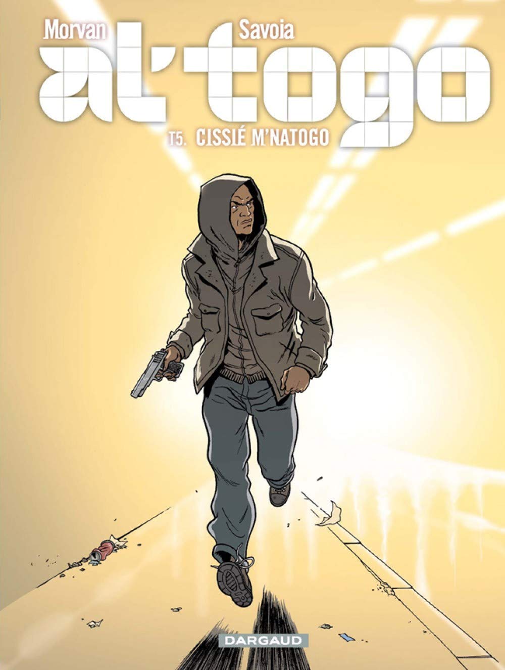 Al' Togo - tome 5 - Cissié M'Natogo book