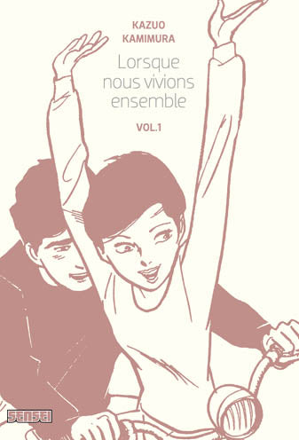 Lorsque nous vivions ensemble. Vol. 1 book