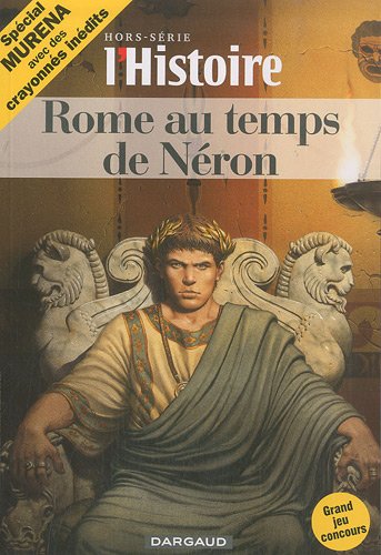 L'Histoire, Hors-série Novembre- : Rome au temps de Néron Books