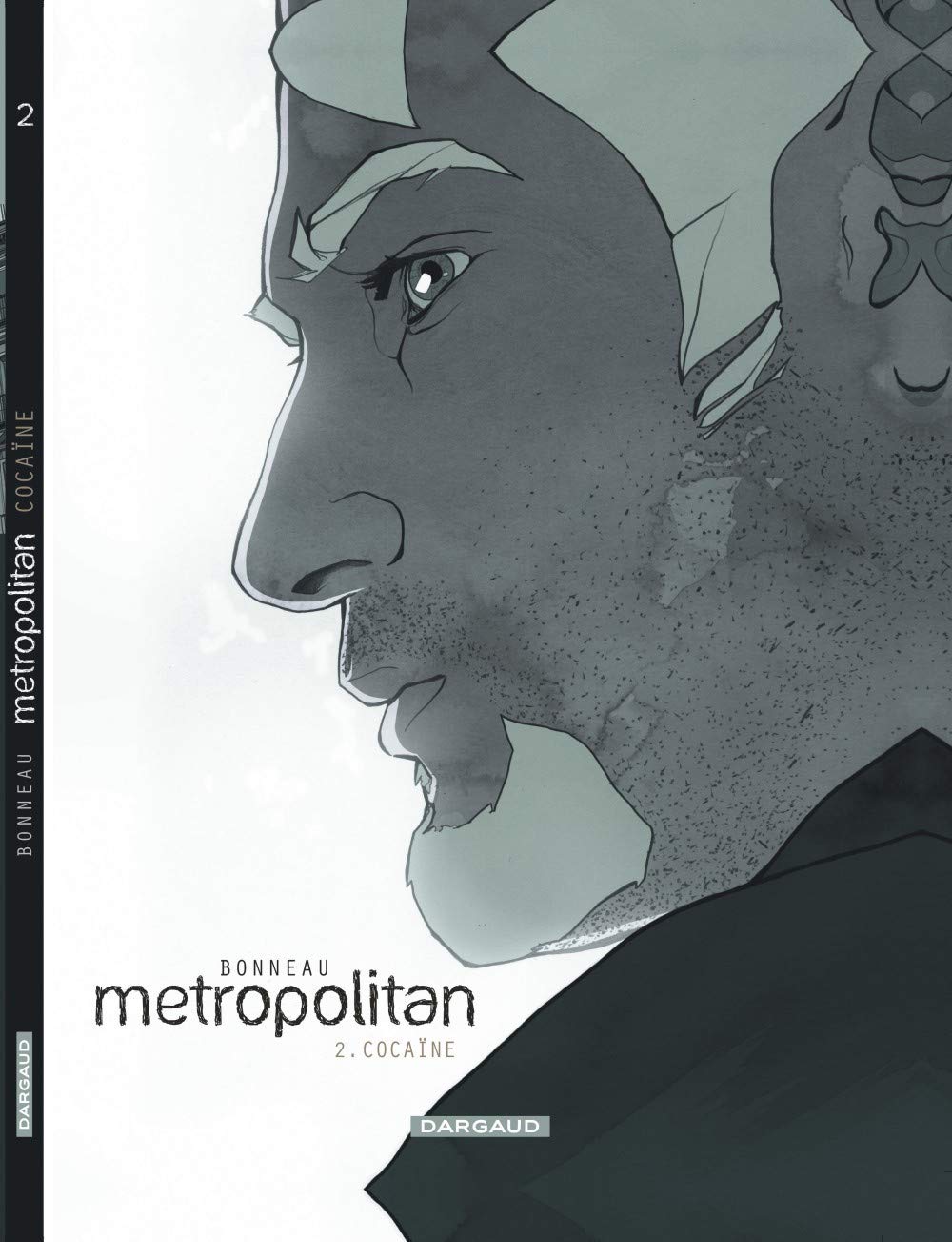 Metropolitan - Tome 2 - Cocaïne Manga