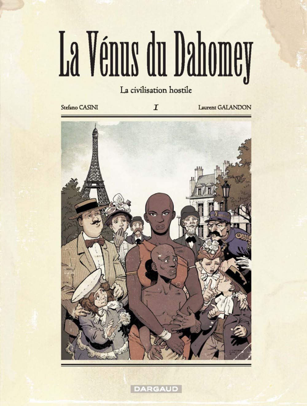 La Vénus du Dahomey - Tome 1 - La Civilisation hostile book