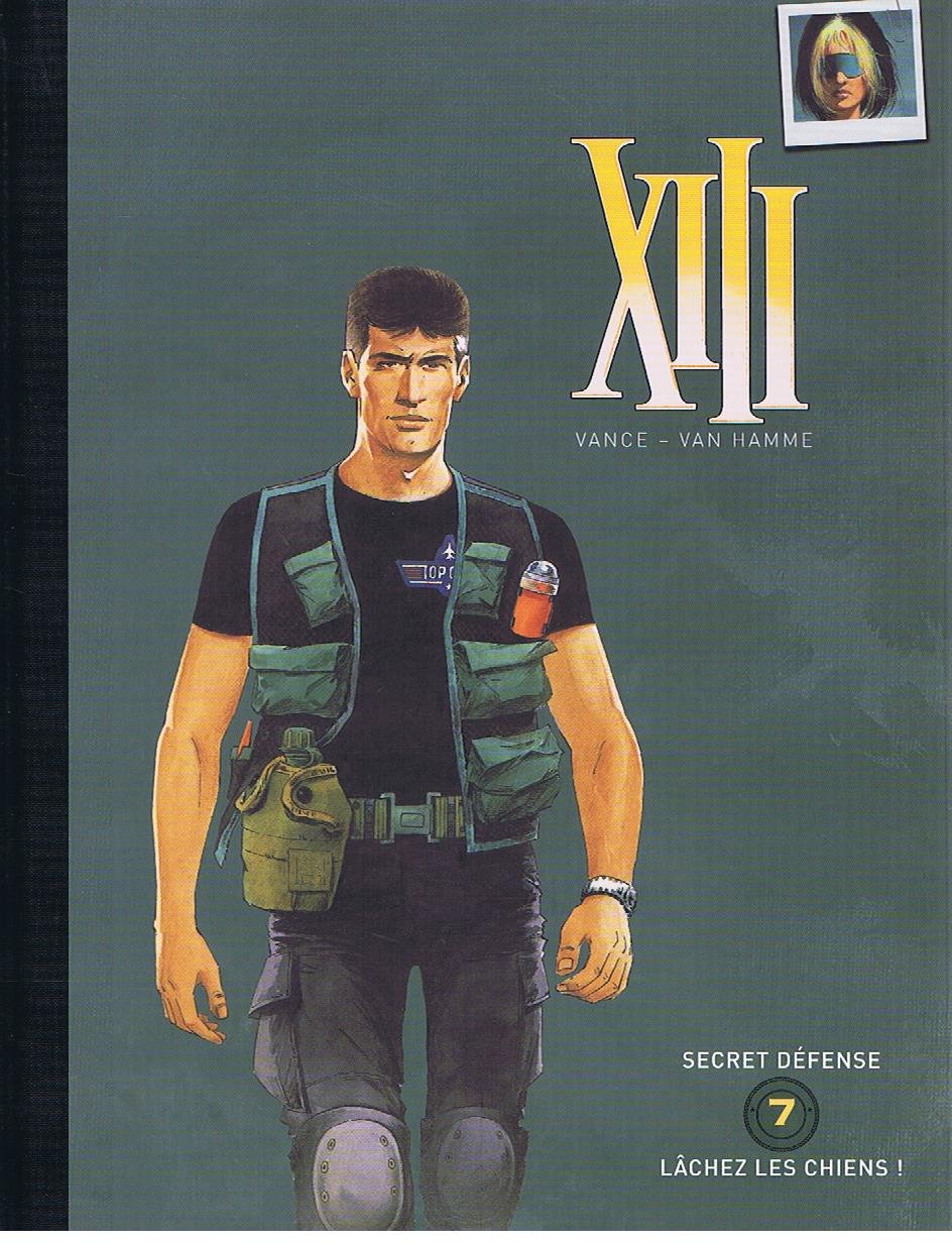BD DOUBLE XIII SECRET DEFENSE - LÂCHEZ LES CHIENS TOME 7 NEUVE Books