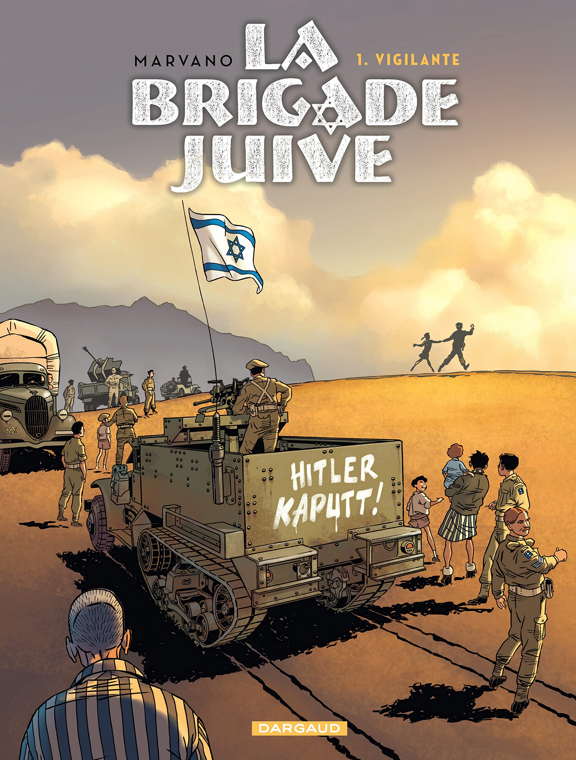La Brigade juive - Tome 1 - Vigilante book