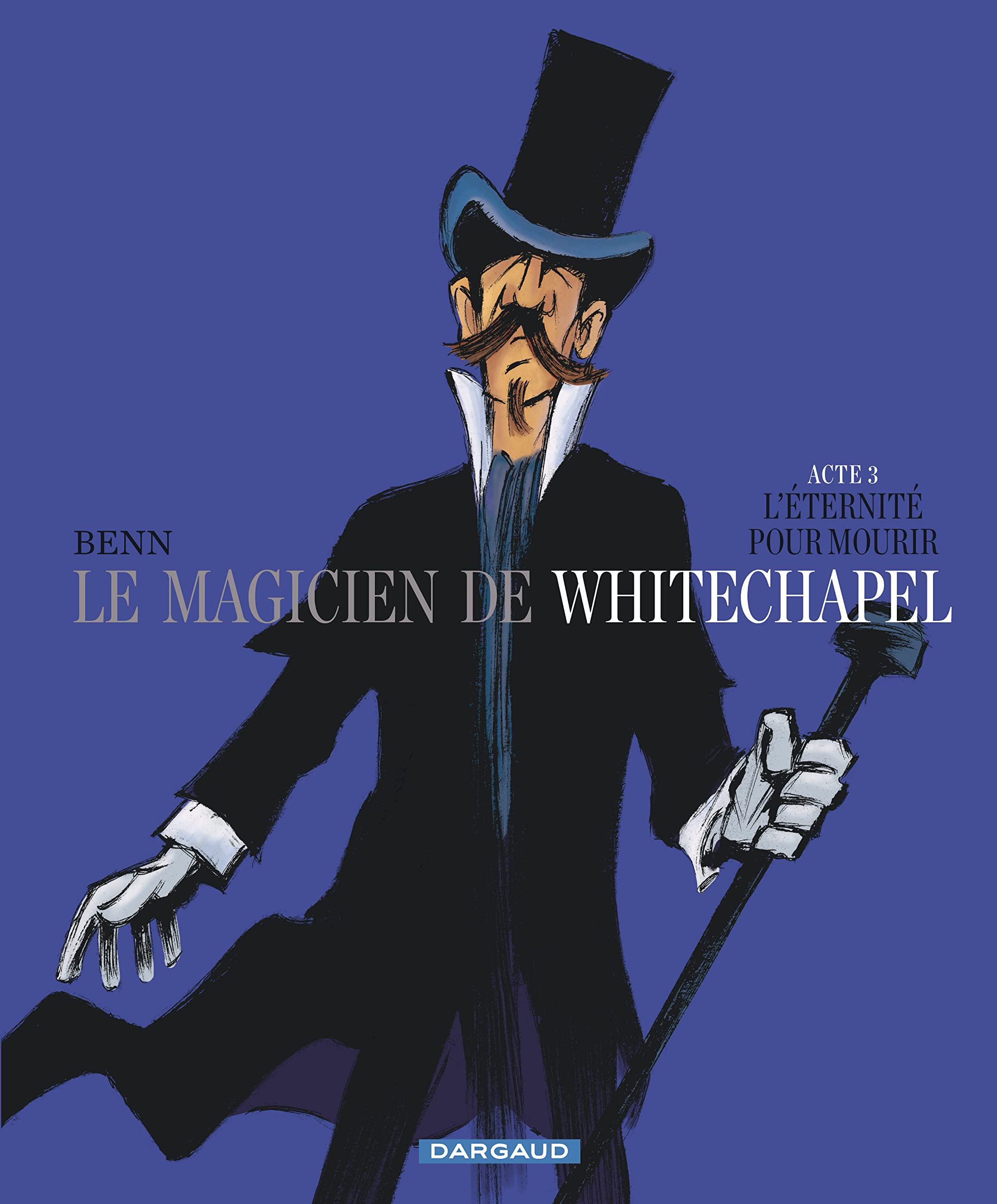 Le Magicien de Whitechapel - Tome 3 - L'éternité pour mourir Manga