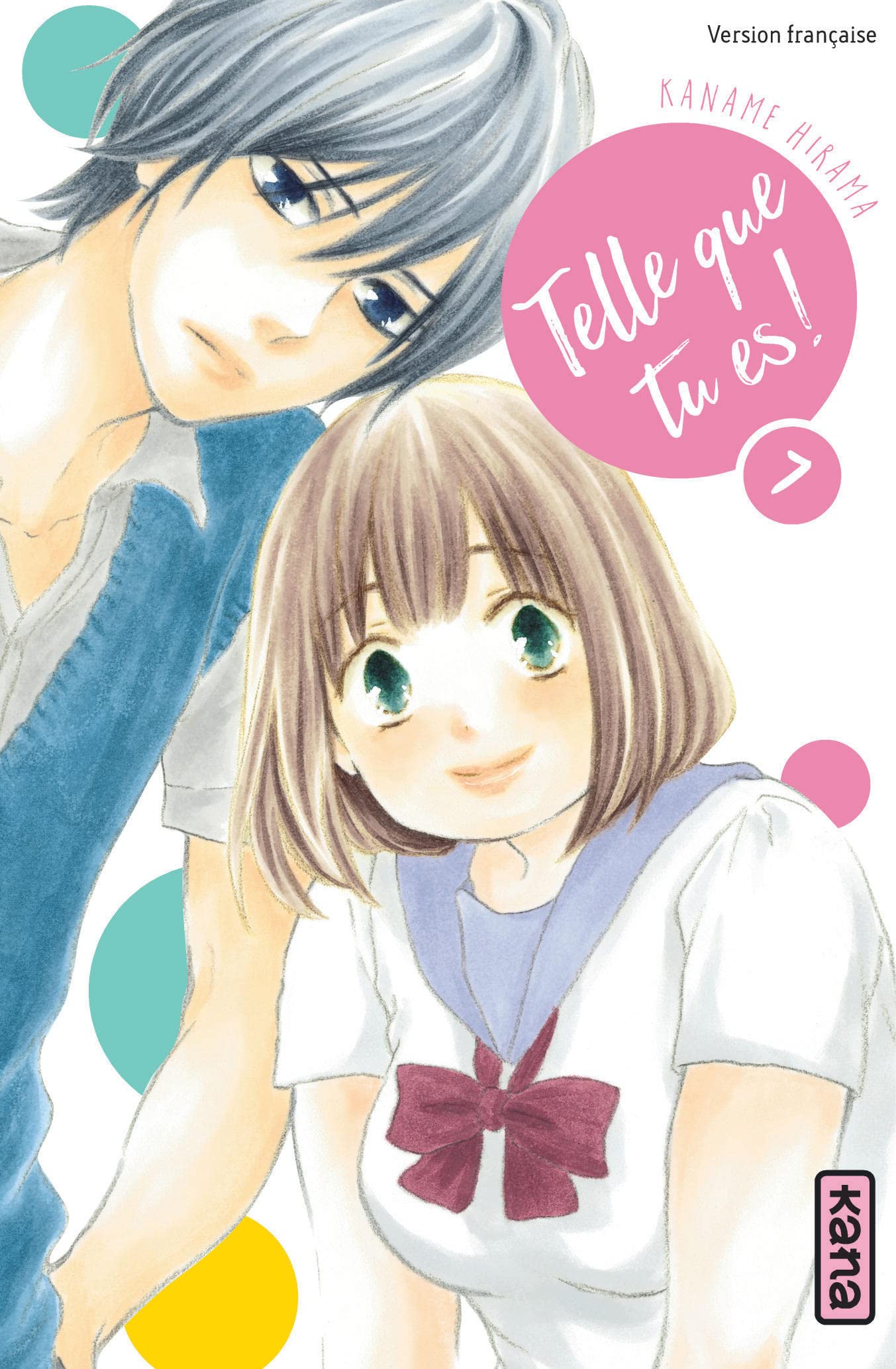 Telle que tu es ! - Tome 7 book