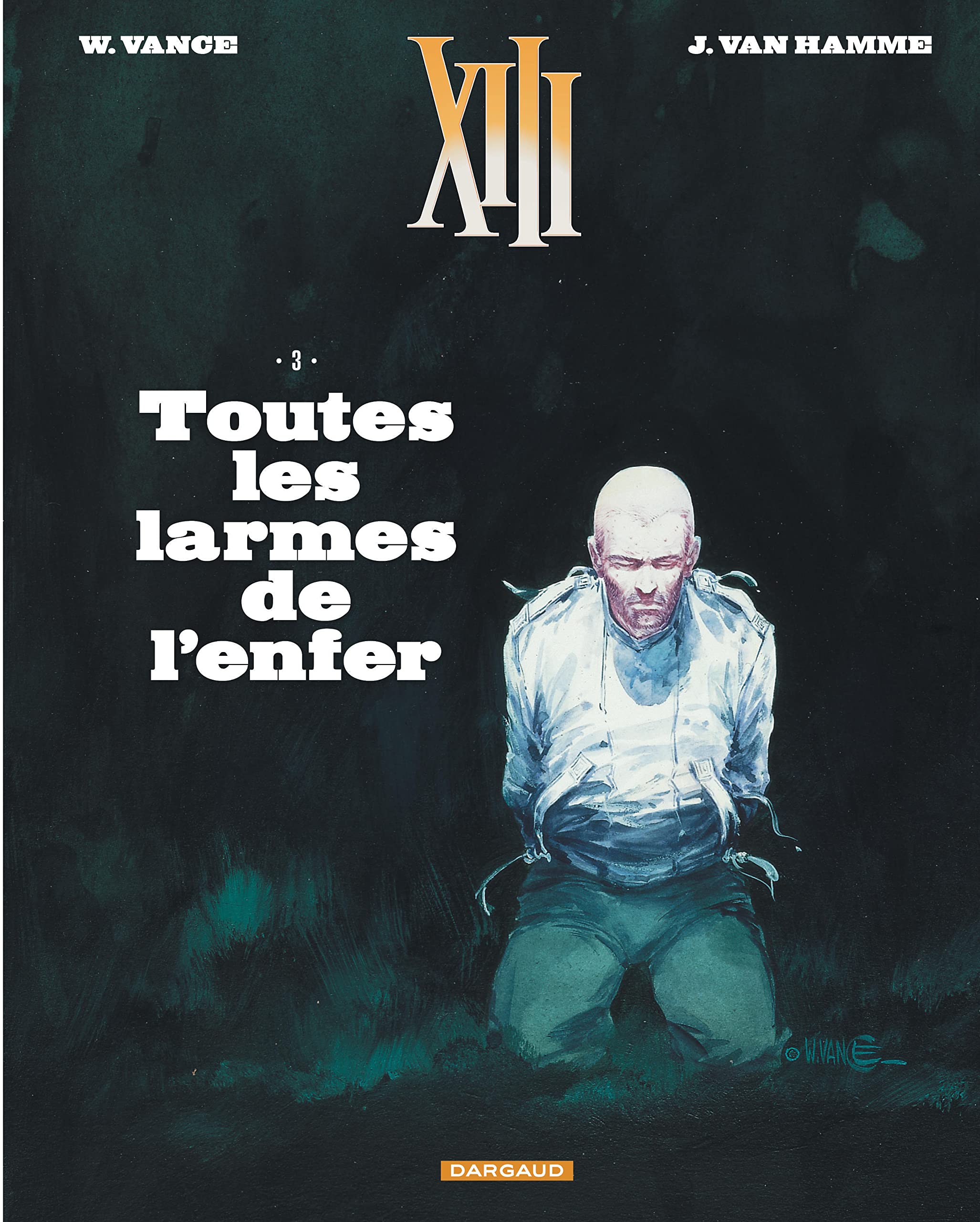 XIII - Tome 3 - Toutes les larmes de l'enfer (Nouveau format) Manga