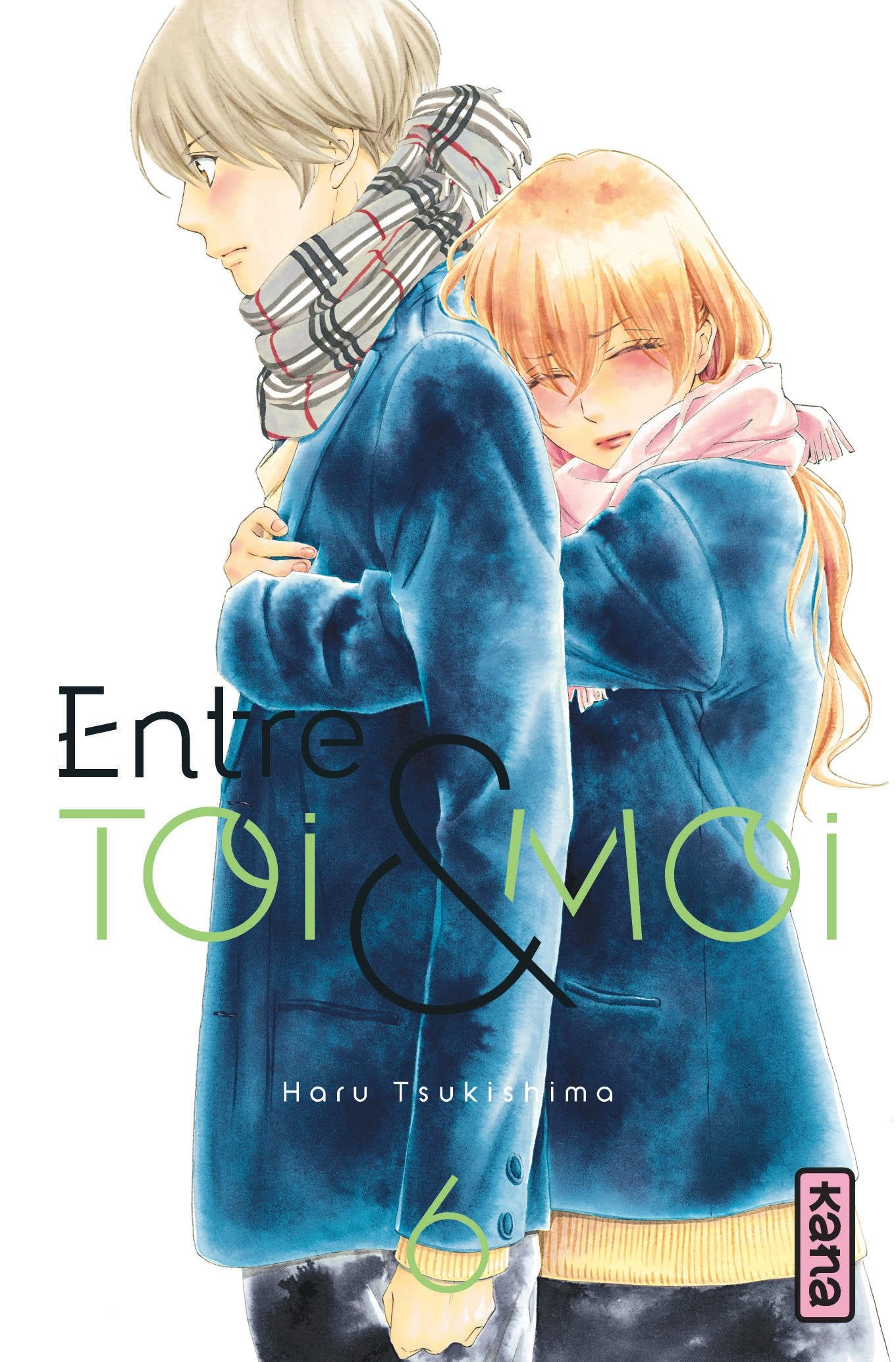 Entre toi et moi - Tome 6 book