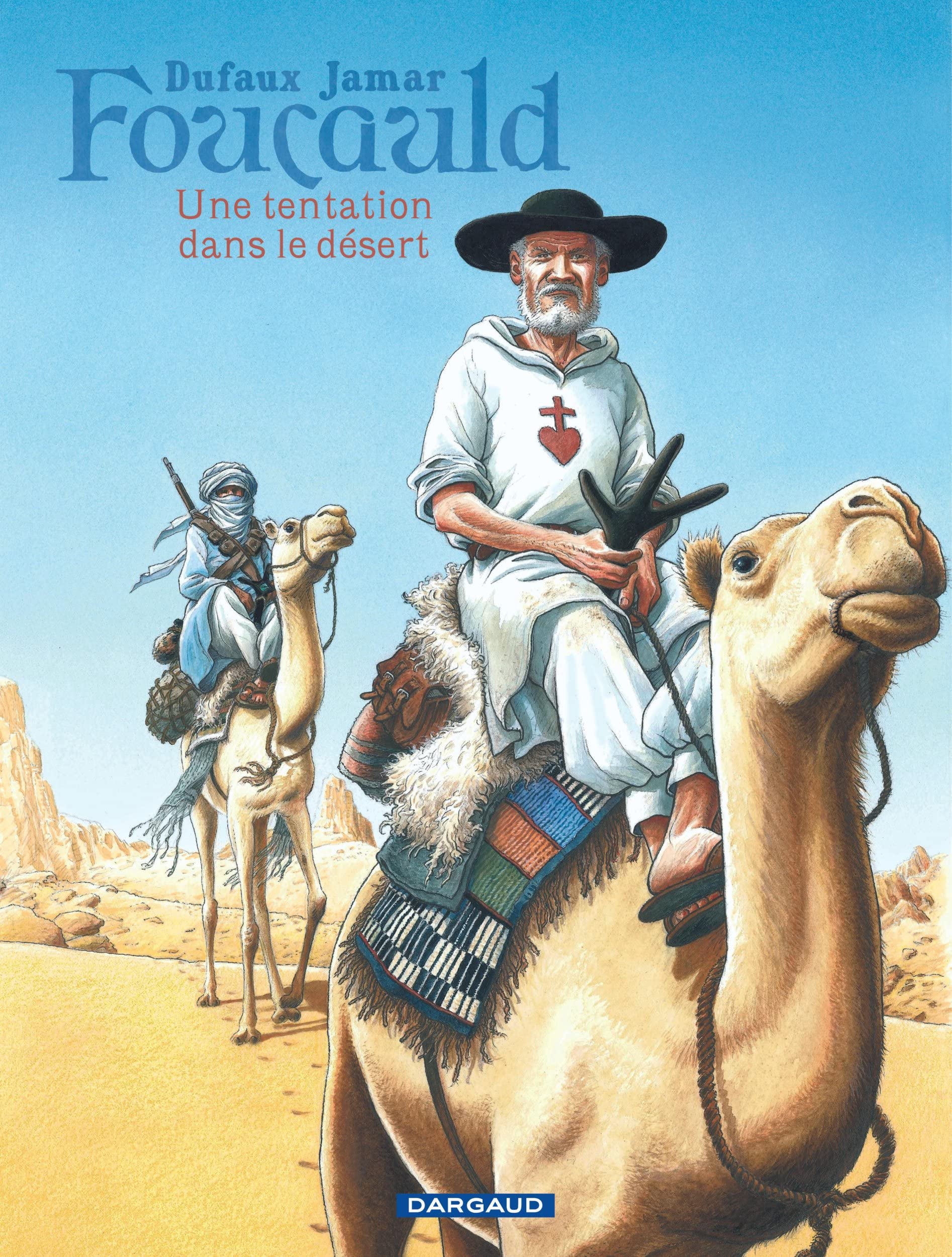 Foucauld - Une tentation dans le désert book