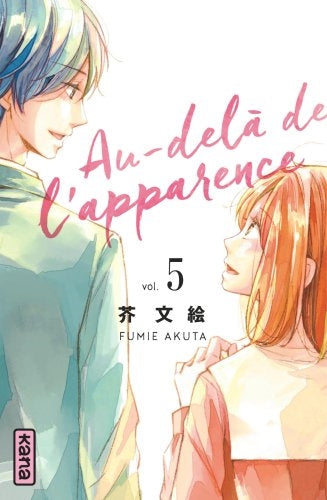 Au-delà de l'apparence. Vol. 5 Manga