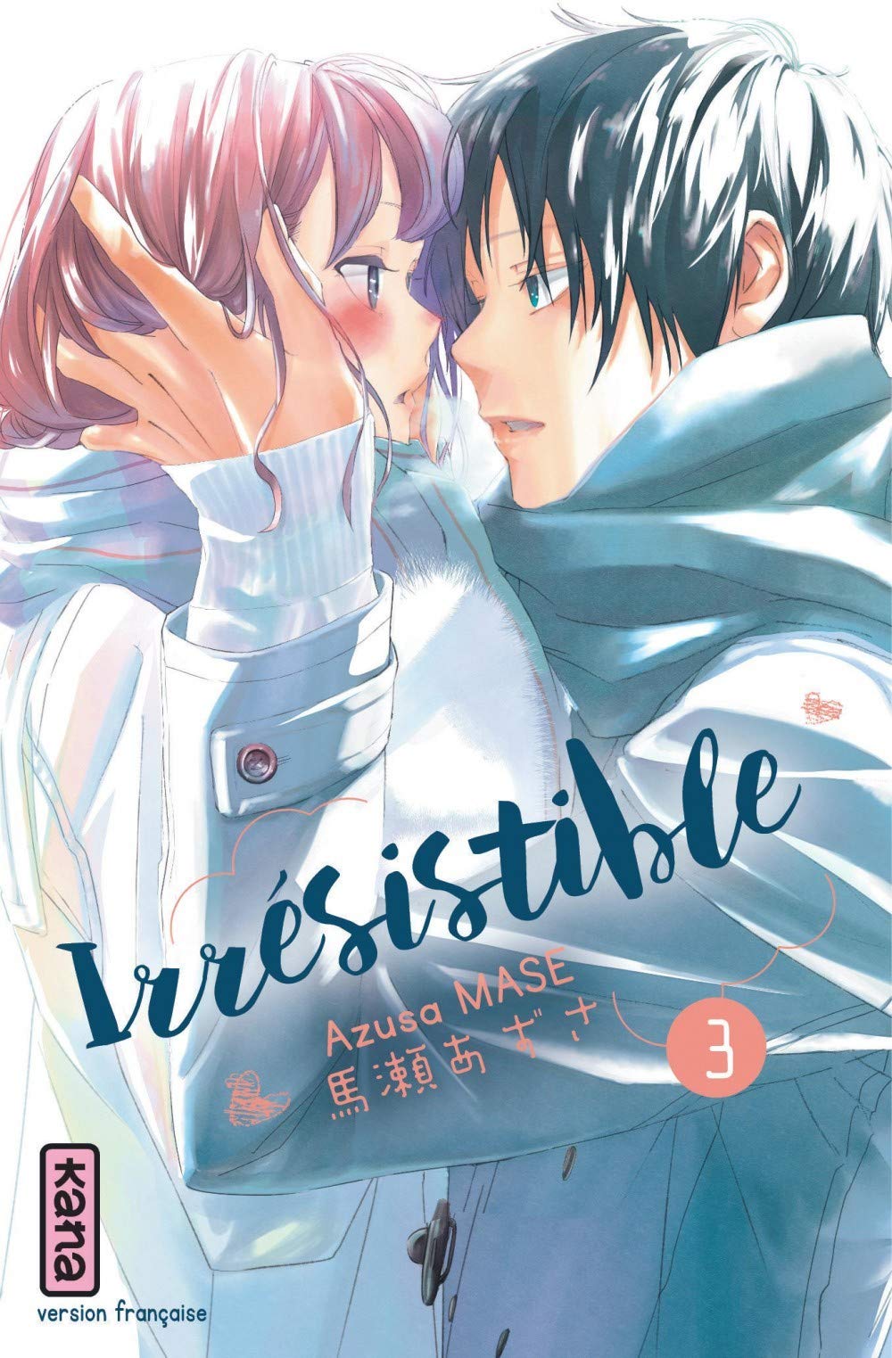 Irrésistible - Tome 3 book